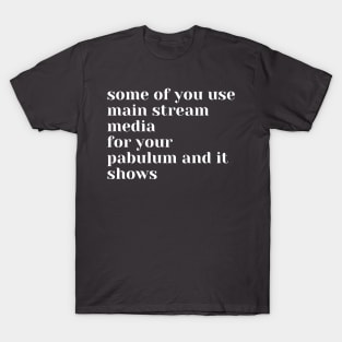 pabulum T-Shirt